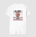 BTS - All I want is BTS